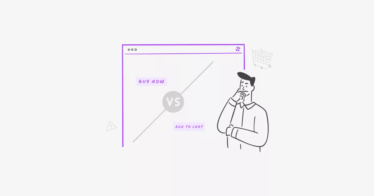Buy Now vs Add to Cart