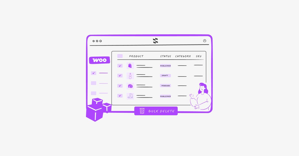 Bulk Delete WooCommerce Products